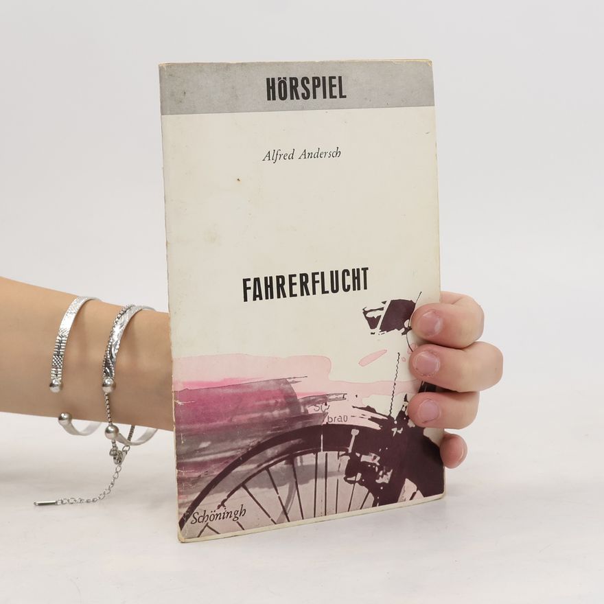 Alfred Andersch Fahrerflucht. Lernmaterialien zum Hörspiel.