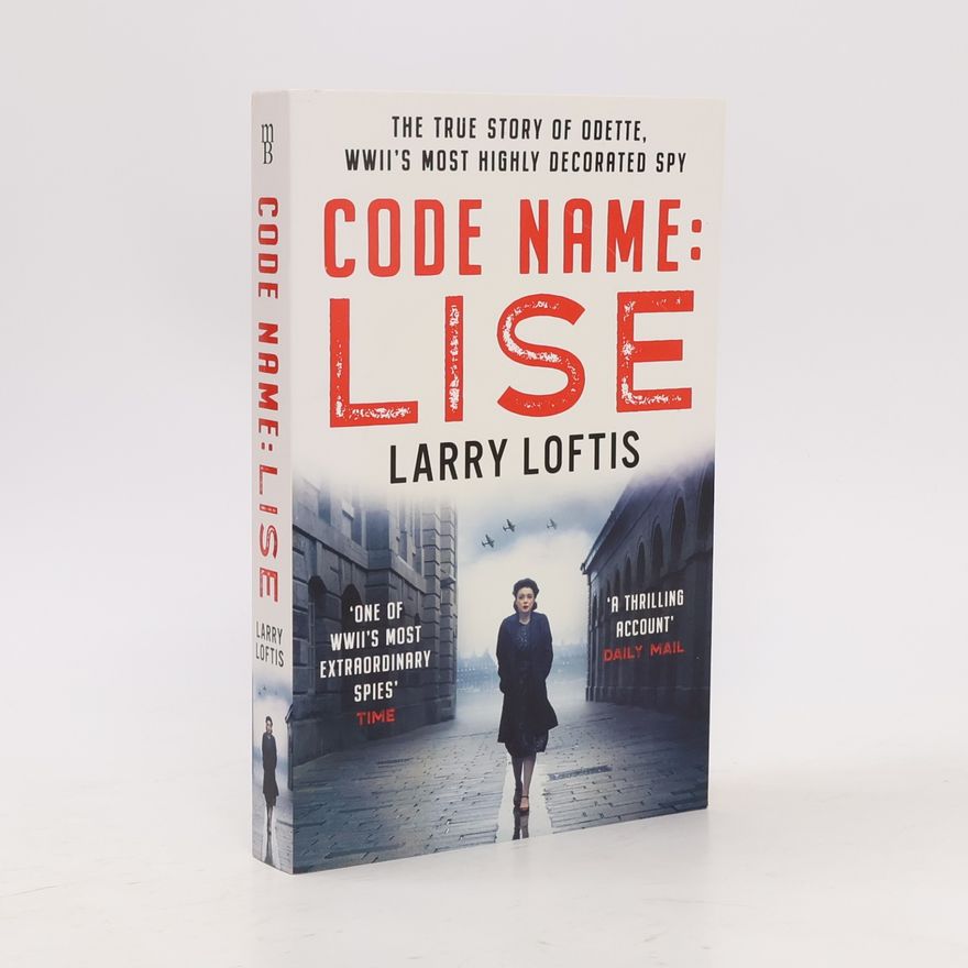Larry Loftis Code Name: Lise
