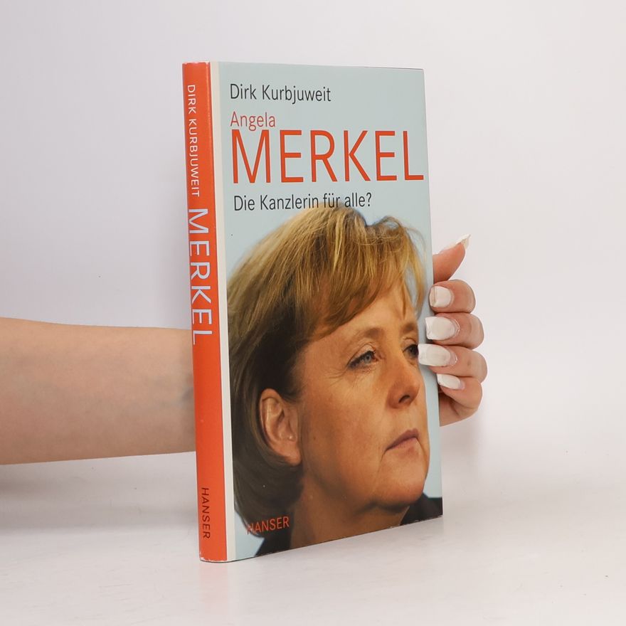 Dirk Kurbjuweit Angela Merkel