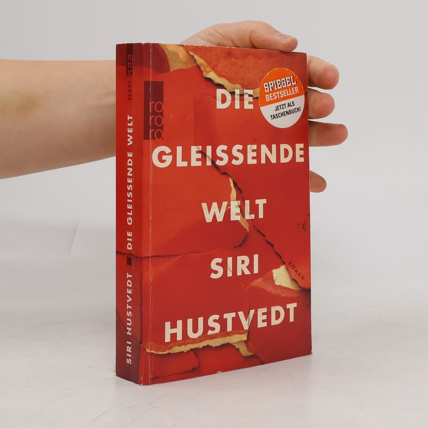Siri Hustvedt Die gleißende Welt