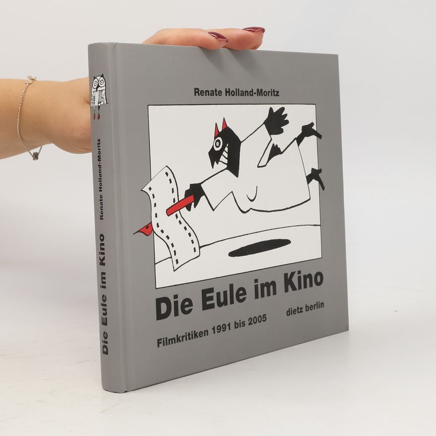 Renate Holland-Moritz Die Eule im Kino