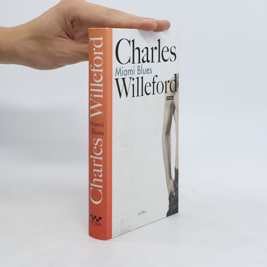 Charles Ray Willeford Miami blues