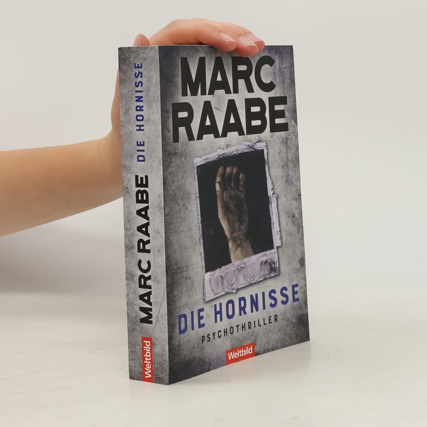 Marc Raabe Die Hornisse