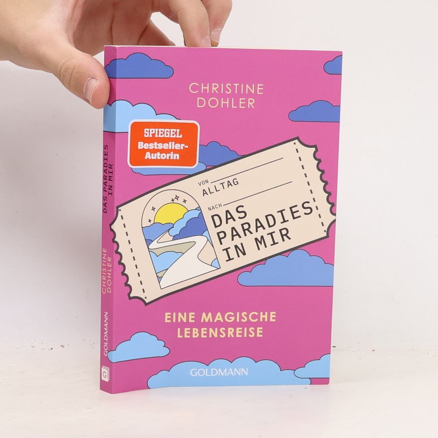 Christine Dohler Das Paradies in mir