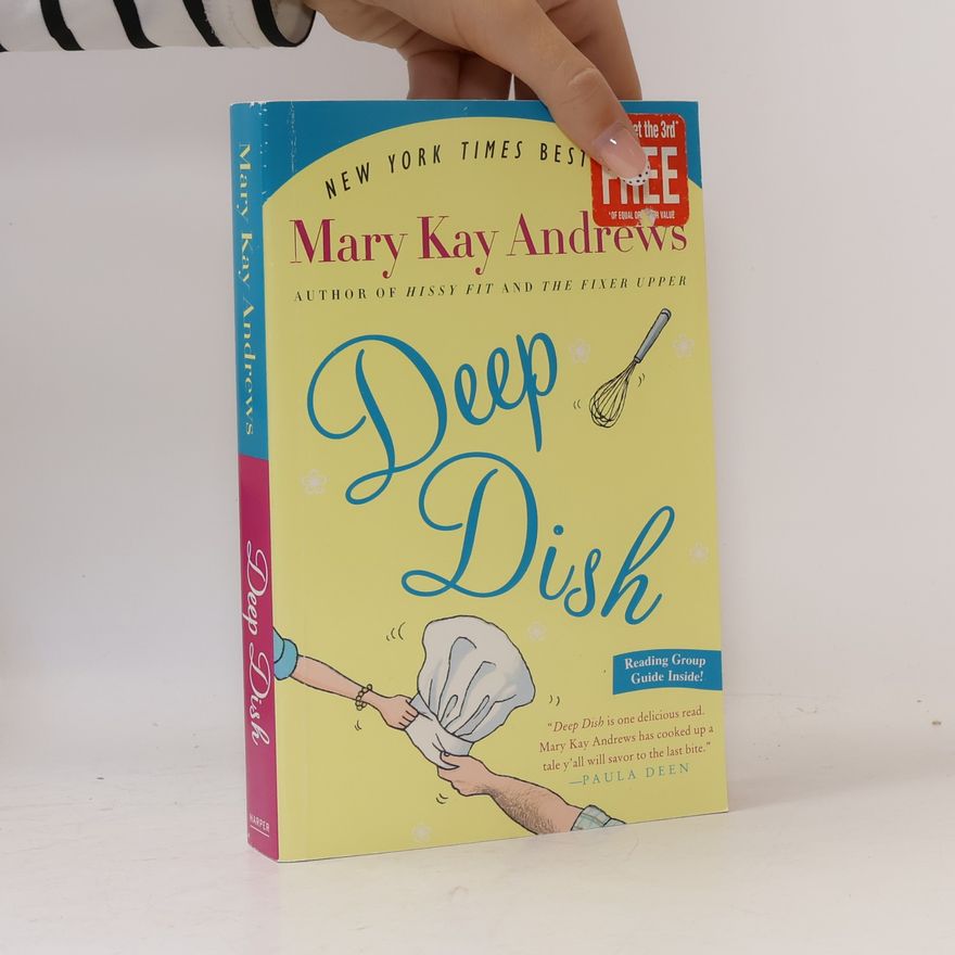 Mary Kay Andrews Deep Dish