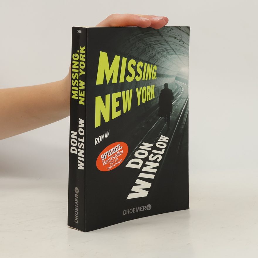 Don Winslow Missing. New York