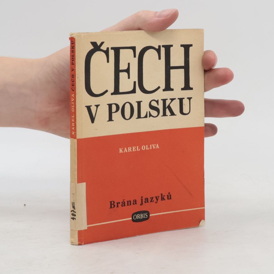 Karel Oliva Čech v Polsku