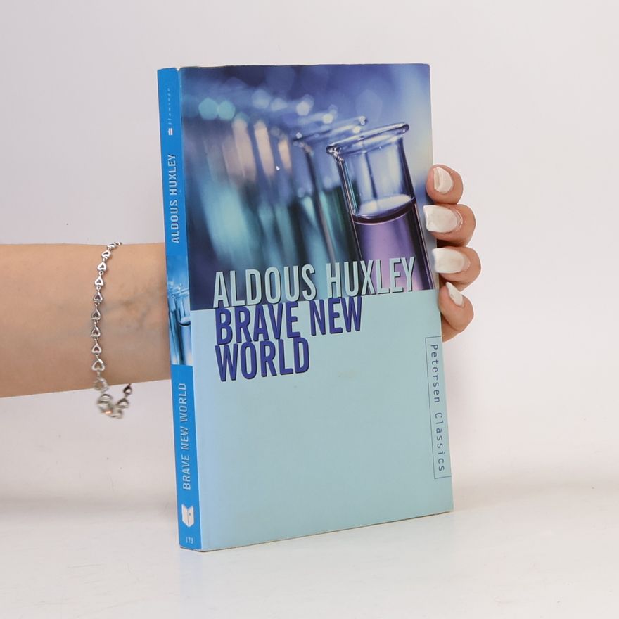 Aldous Huxley Brave New World