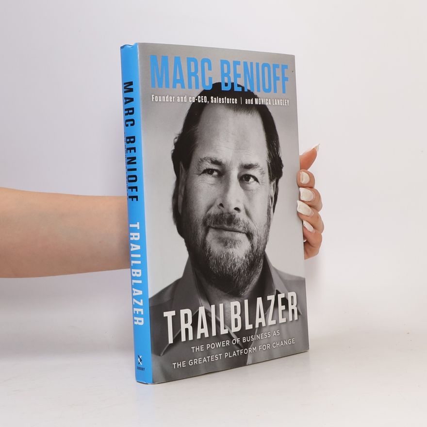 Marc R. Benioff Trailblazer