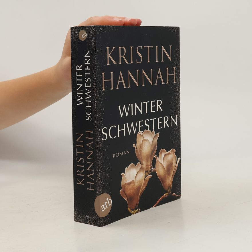 Kristin Hannah Winterschwestern