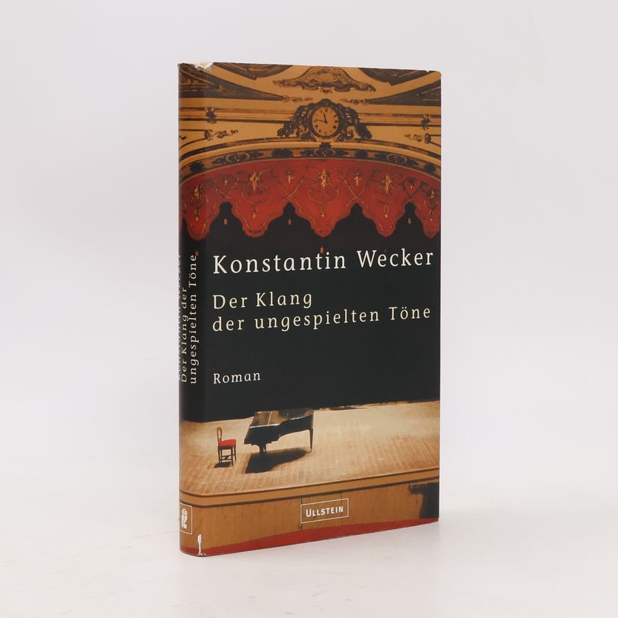 Konstantin Alexander Wecker Der Klang der ungespielten Töne