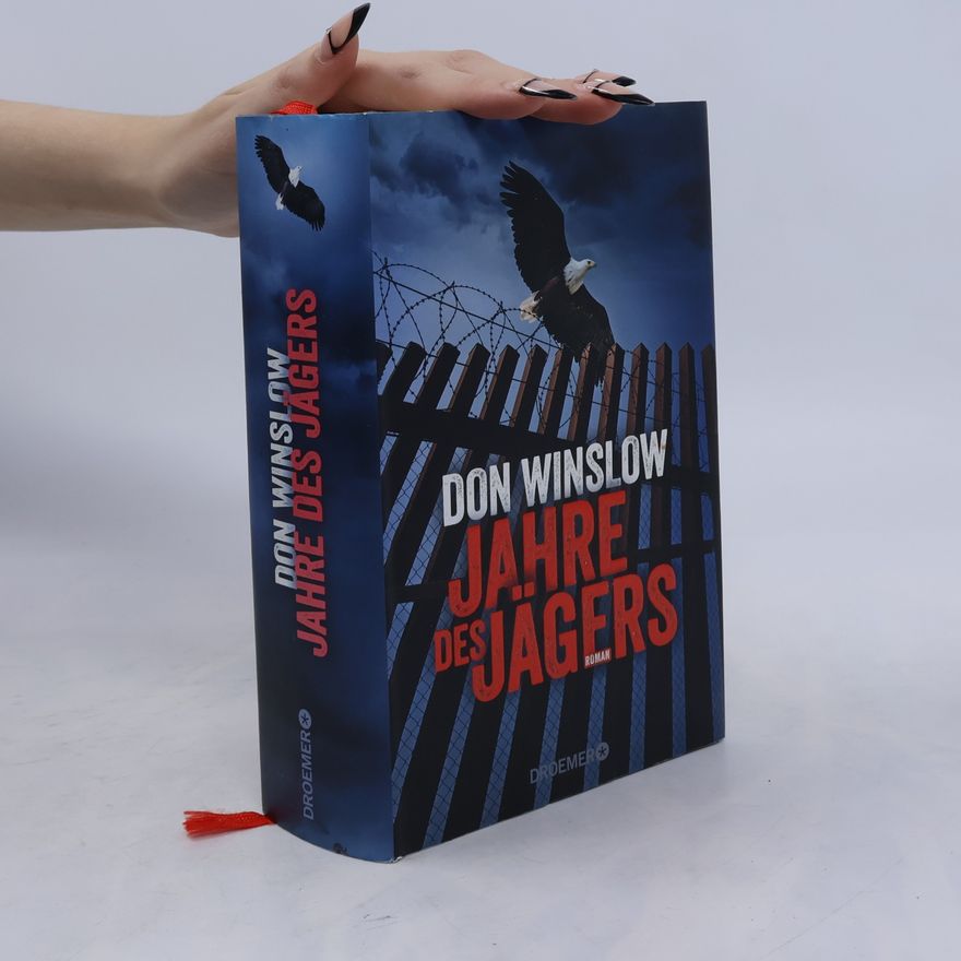 Don Winslow Jahre des Jägers