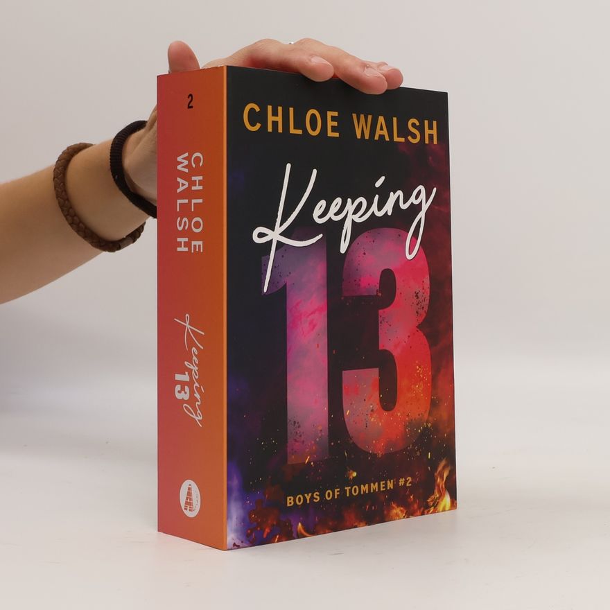 Chloe Walsh Boys of Tommen 2. Keeping 13