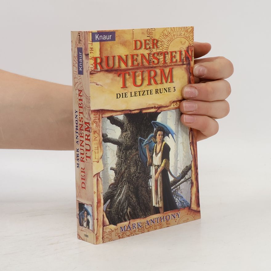mark Anthony Der Runensteinturm: Die letzte Rune 3
