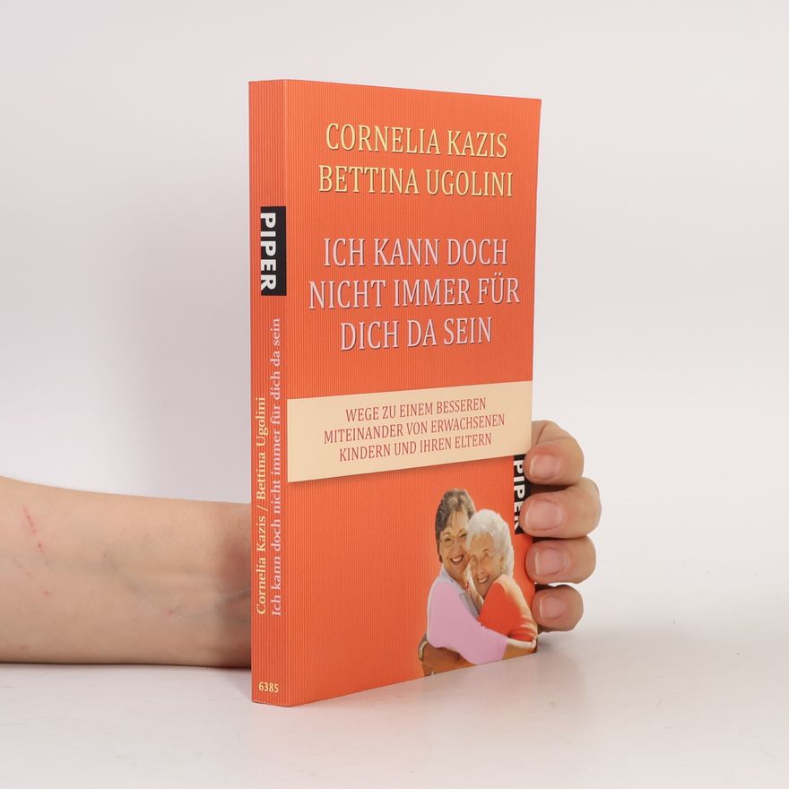 Bettina Ugolini Ich kann doch nicht immer für dich da sein