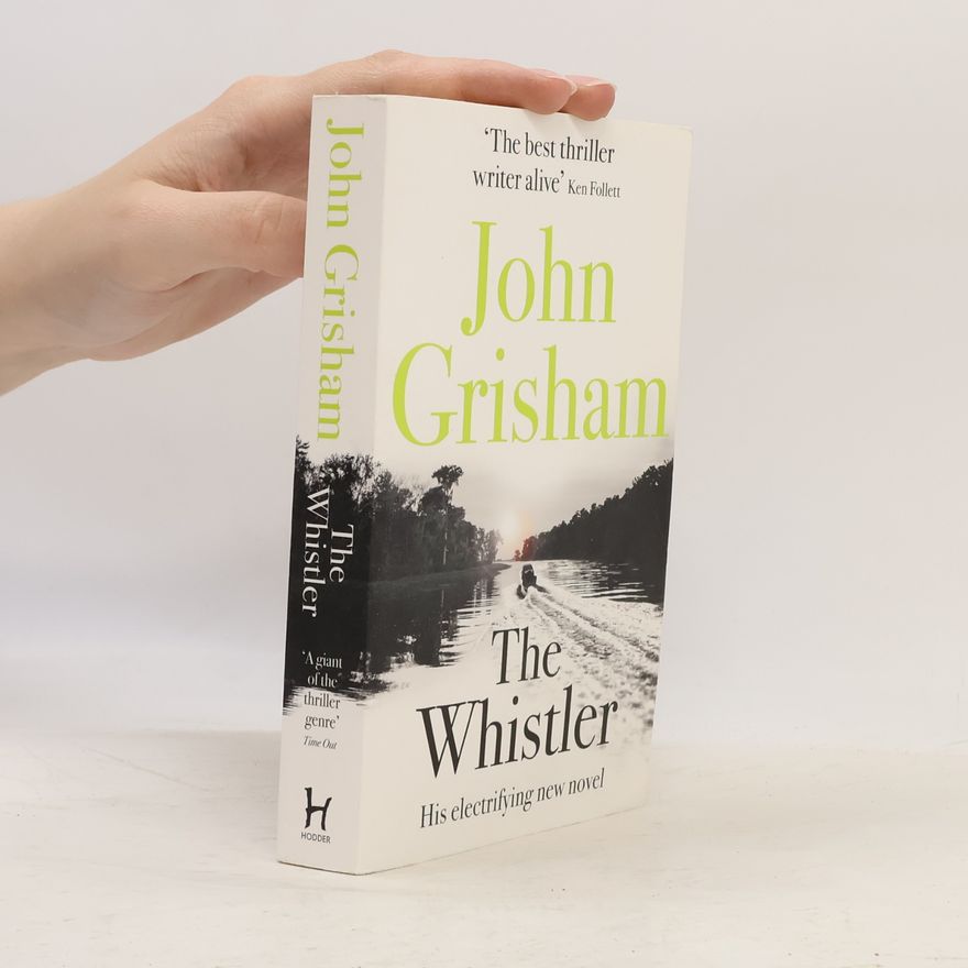 John Grisham The whistler