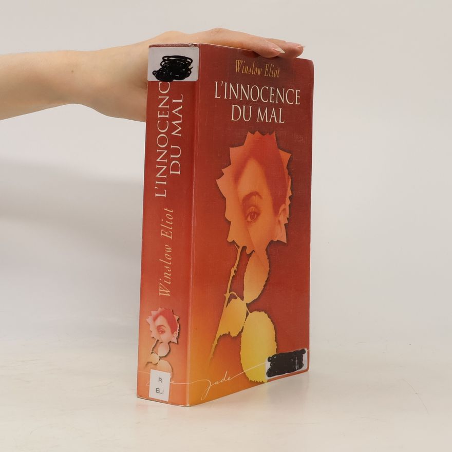 Winslow Eliot Jade: L'innocence du mal