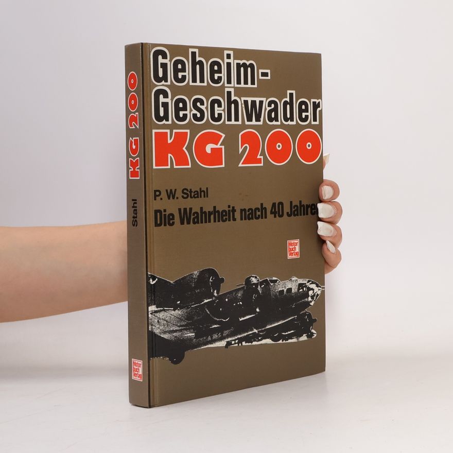 Siegfried Horn Geheim-Geschwader KG 200