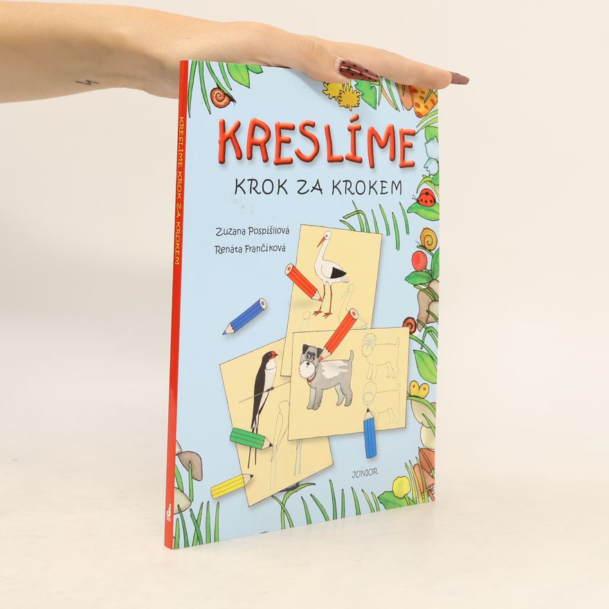 Zuzana Pospíšilová Kreslíme krok za krokem