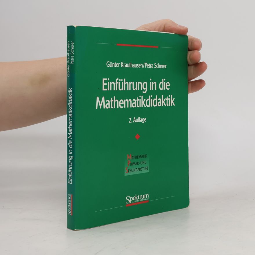 Günter Krauthausen Einführung in die Mathematikdidaktik