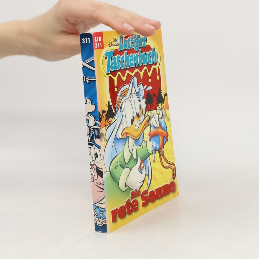 Walt Disney Lustiges Taschenbuch 311. Die rote Sonne