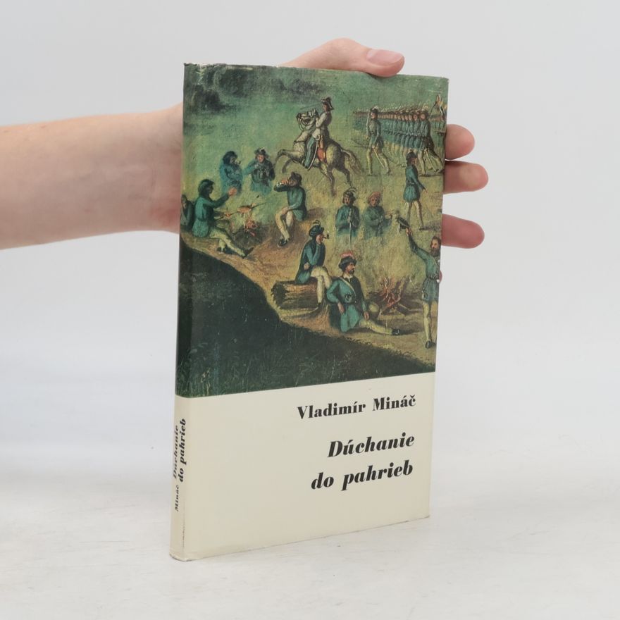Vladimír Mináč Dúchanie do pahrieb