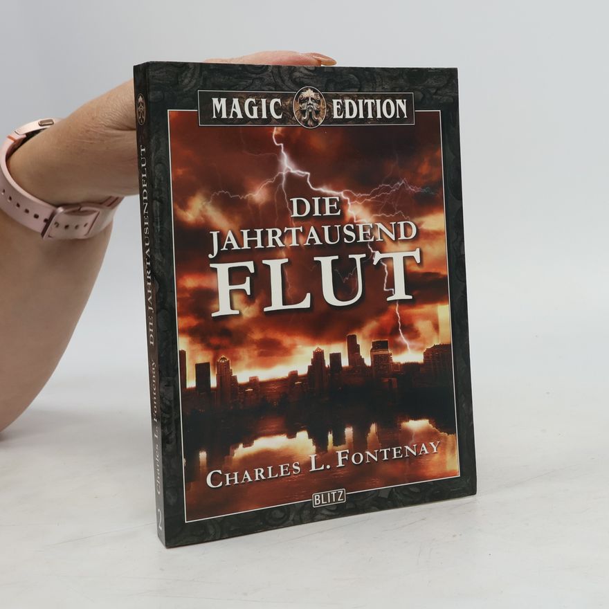 Charles L. Fontenay Die Jahrtausendflut