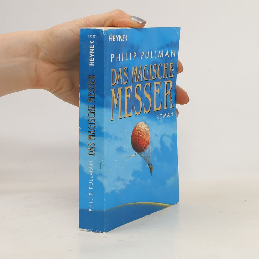 Philip Pullman Das magische Messer