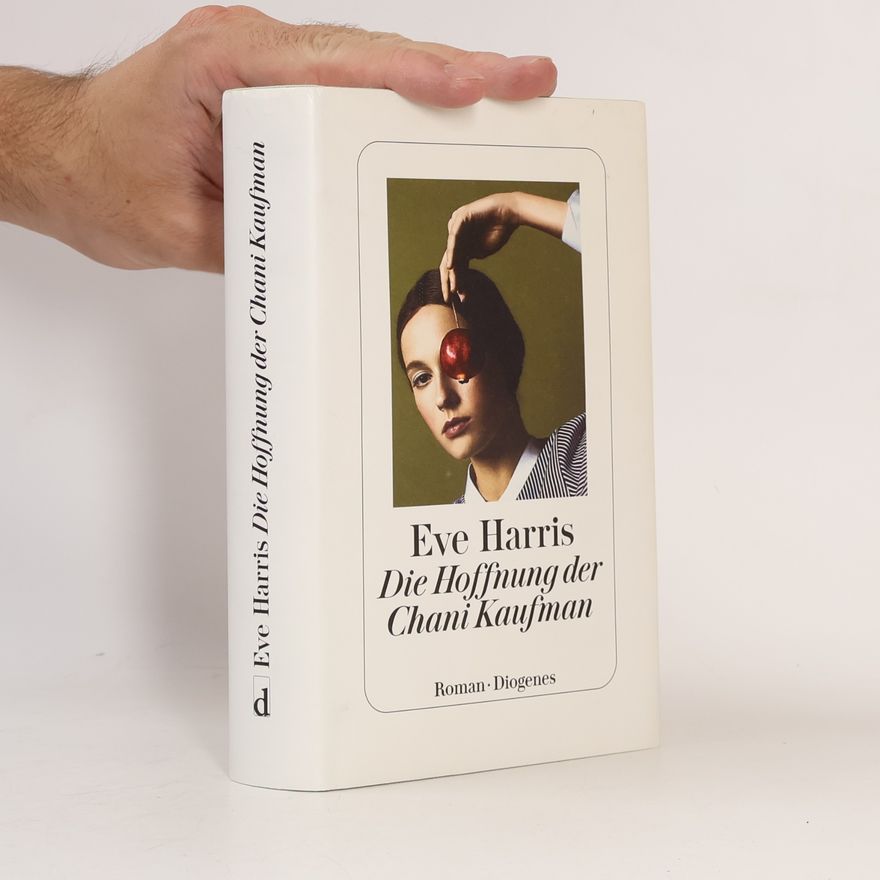 Eve Harris Die Hoffnung der Chani Kaufman