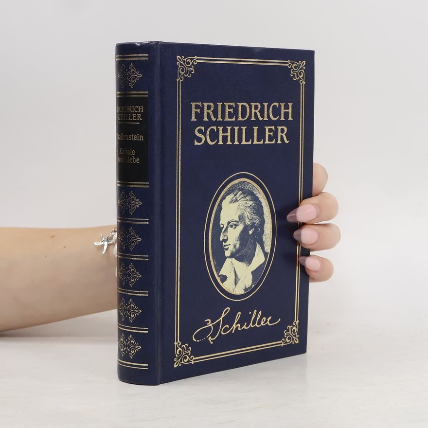 Friedrich Schiller Friedrich Schiller