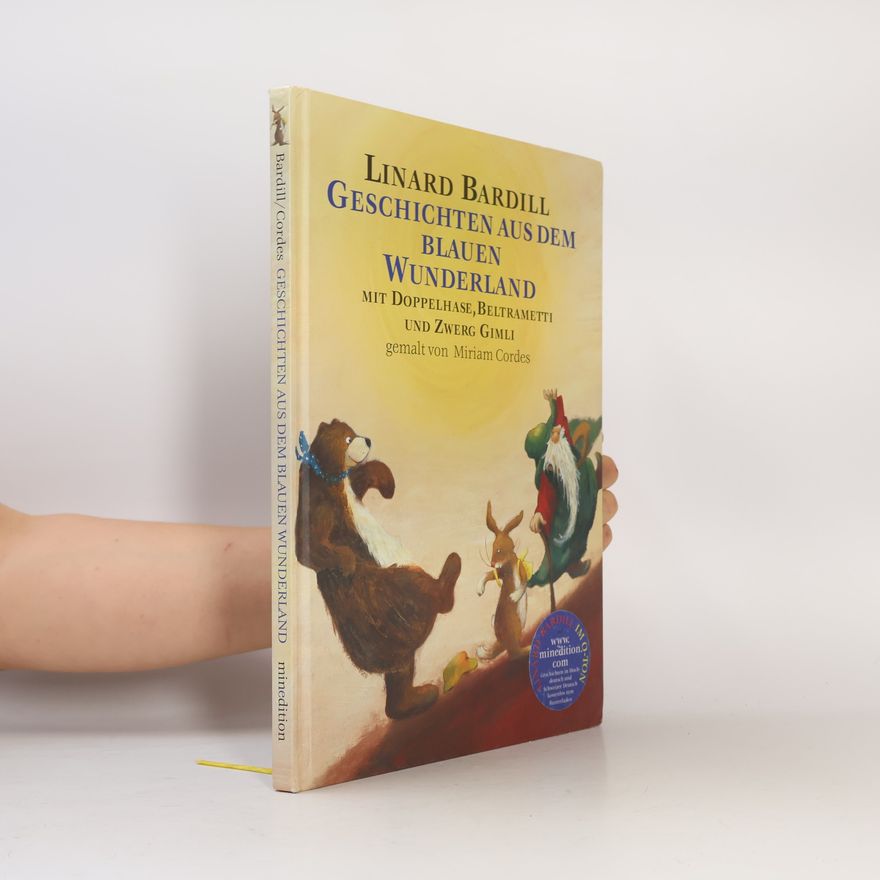Linard Bardill Geschichten aus dem blauen Wunderland