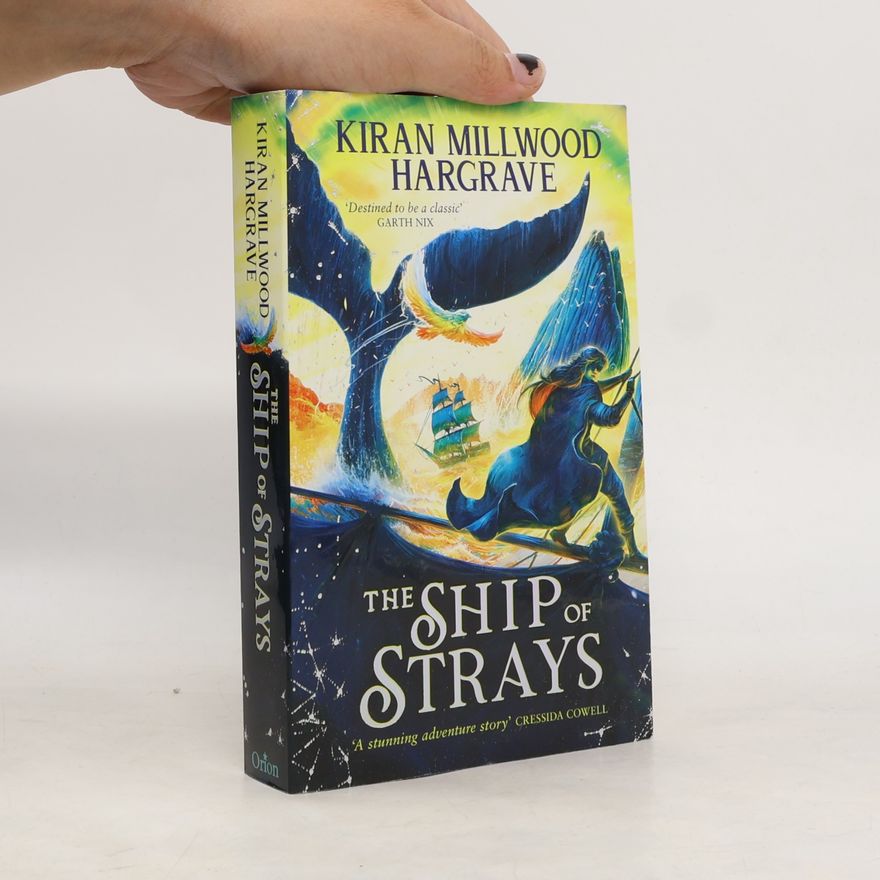 Kiran Millwood Hargrave The Ship of Strays