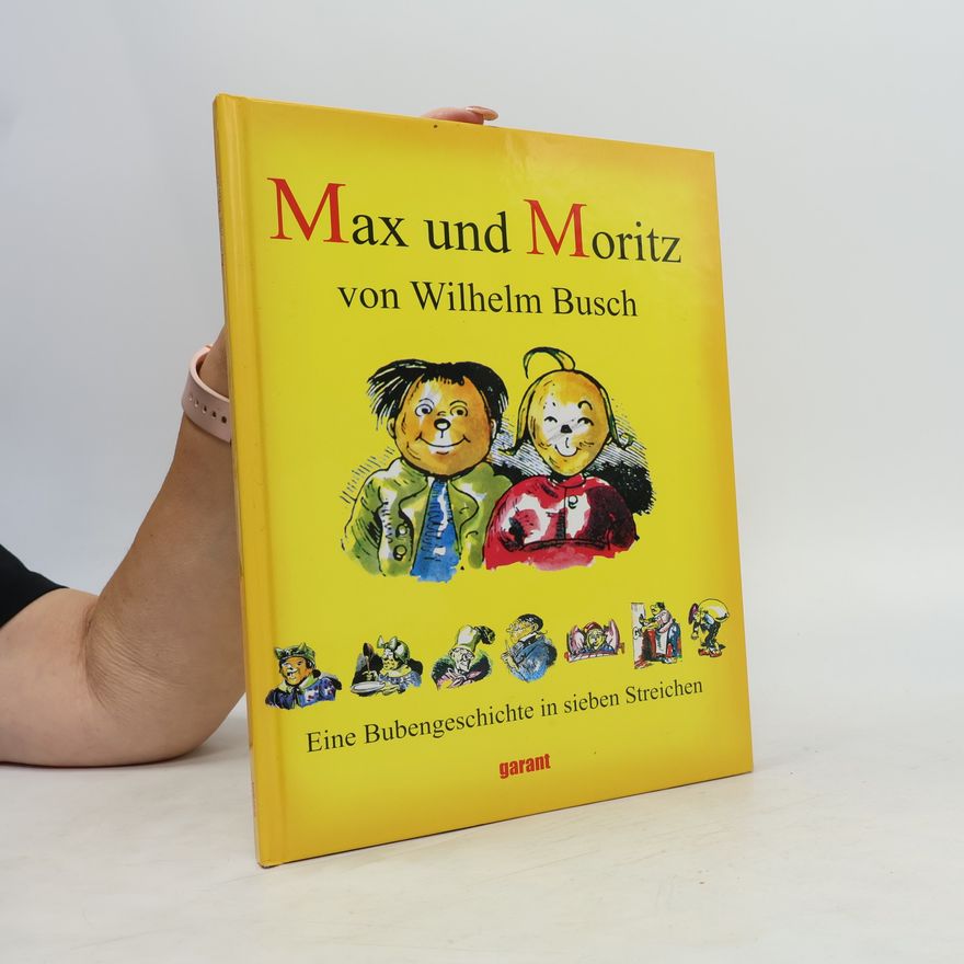 Wilhelm Busch Max und Moritz