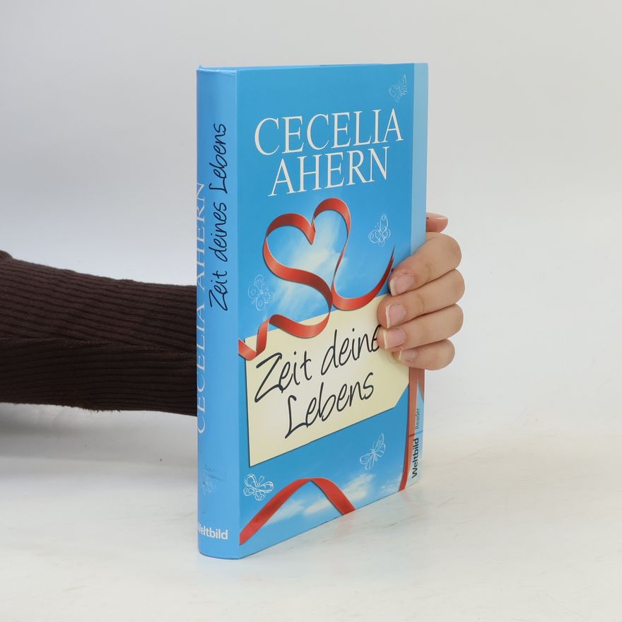 Cecelia Ahern Zeit deines Lebens