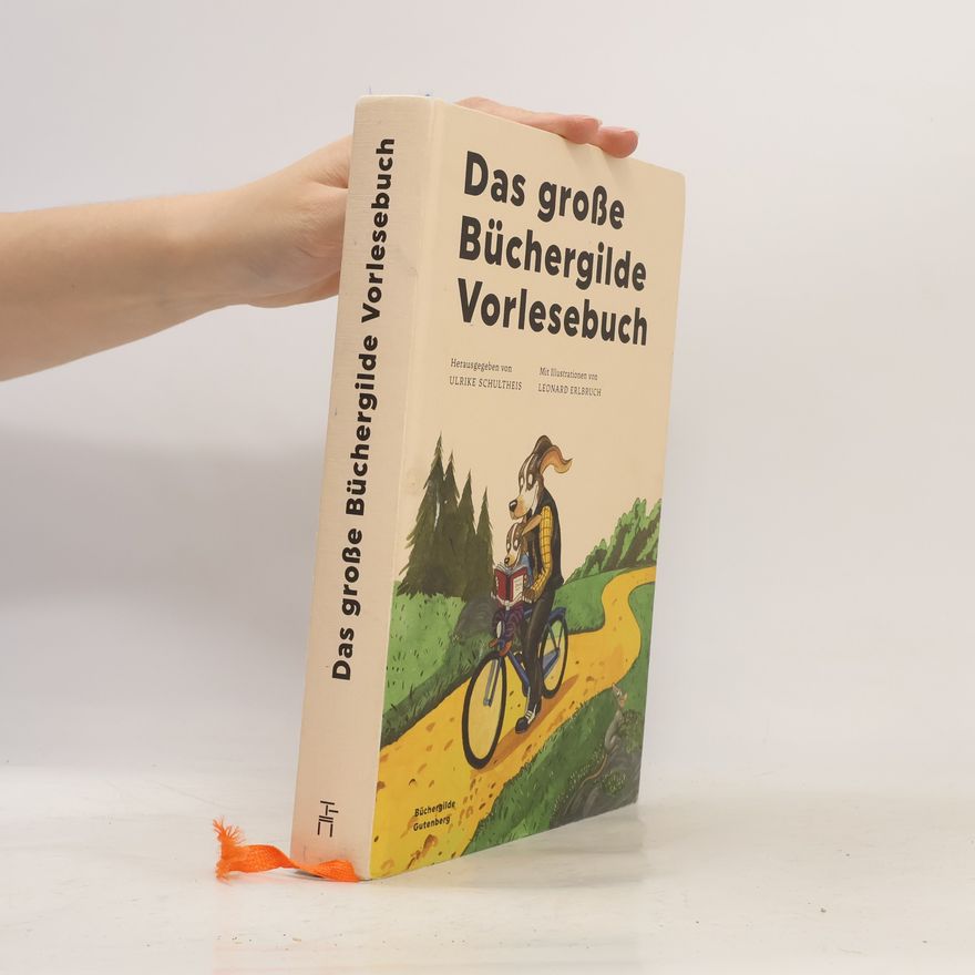 Ulrike Schultheis Das große Büchergilde-Vorlesebuch
