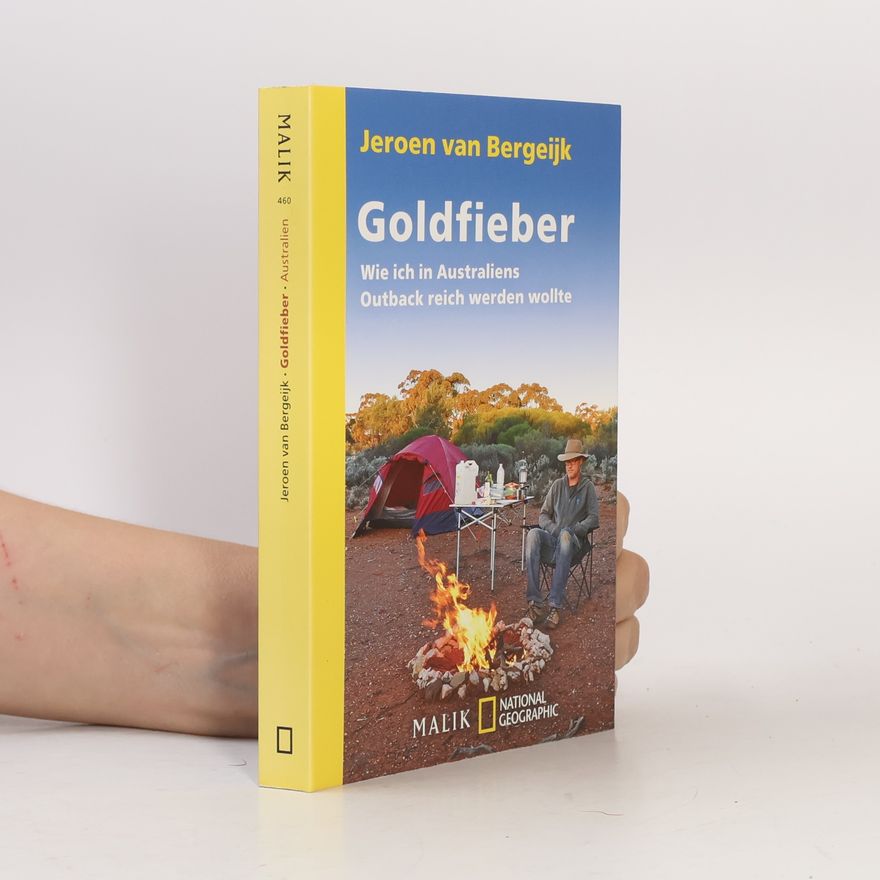Jeroen van Bergeijk National Geographic Taschenbuch - 40460: Goldfieber