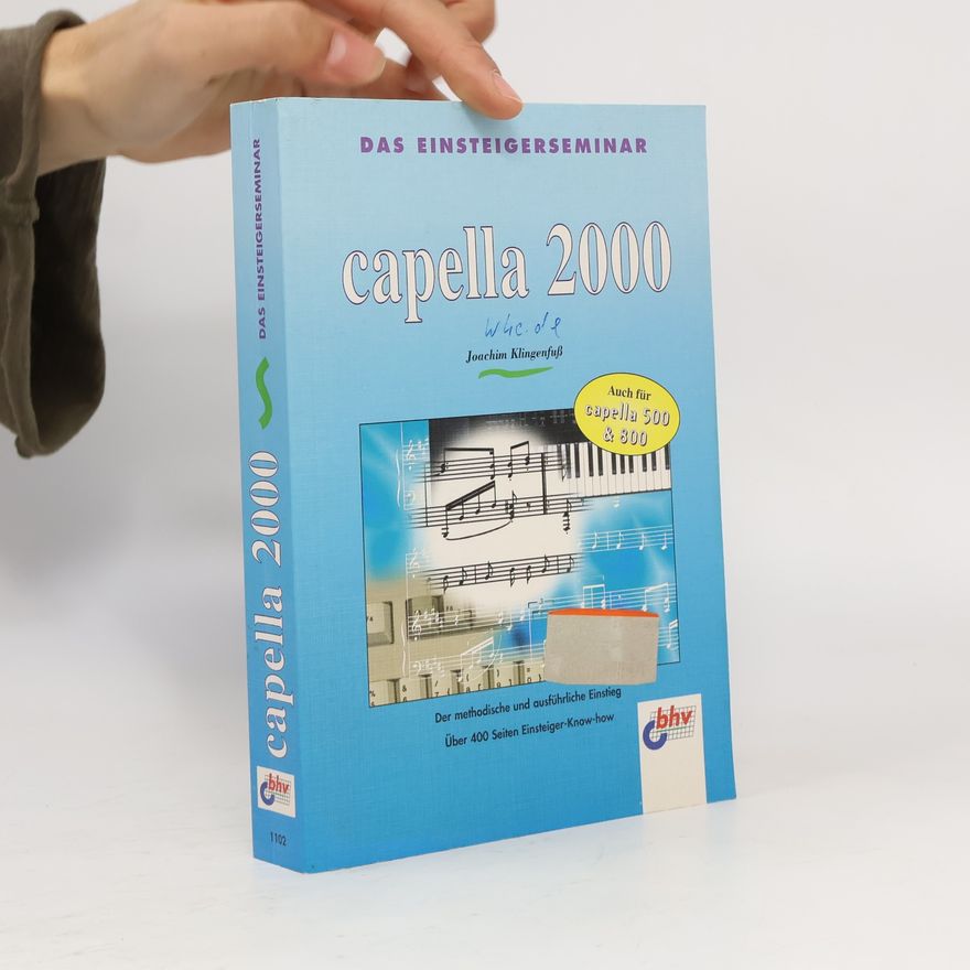 Joachim Klingenfuß Das Einsteigerseminar Capella 2000