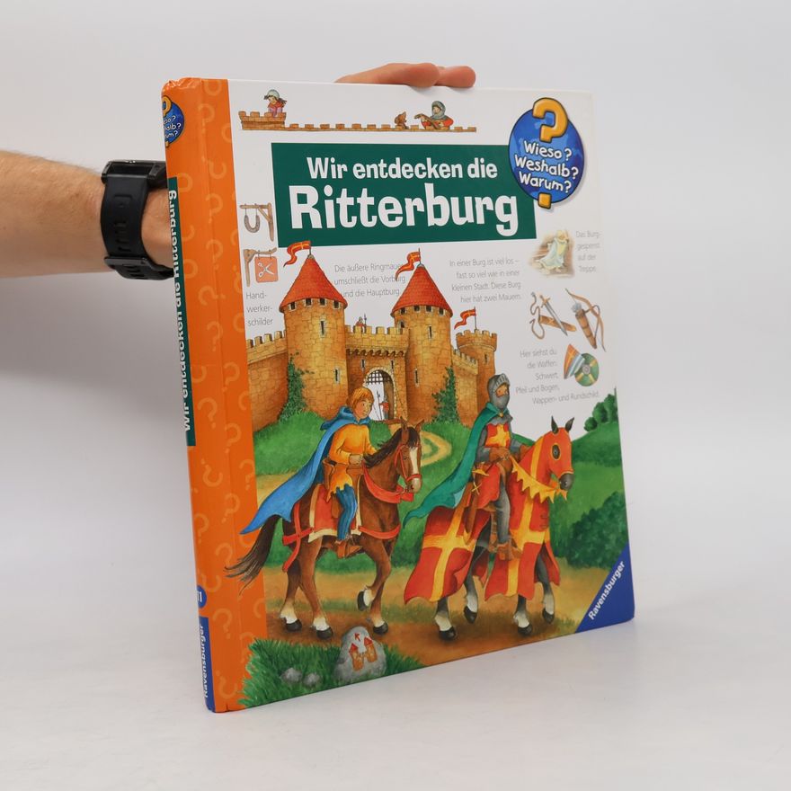 Kyrima Trapp Wir entdecken die Ritterburg