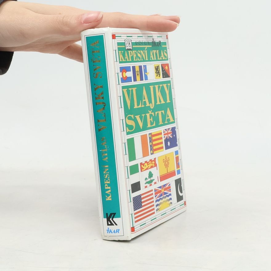 Dorling Kindersley Vlajky světa : kapesní atlas