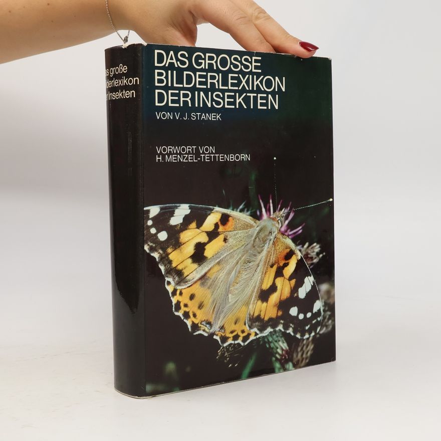Václav Jan Staněk Das grosse Bilderlexikon der Insekten