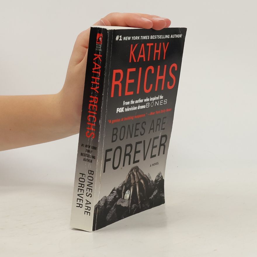 Kathy Reichs Bones Are Forever