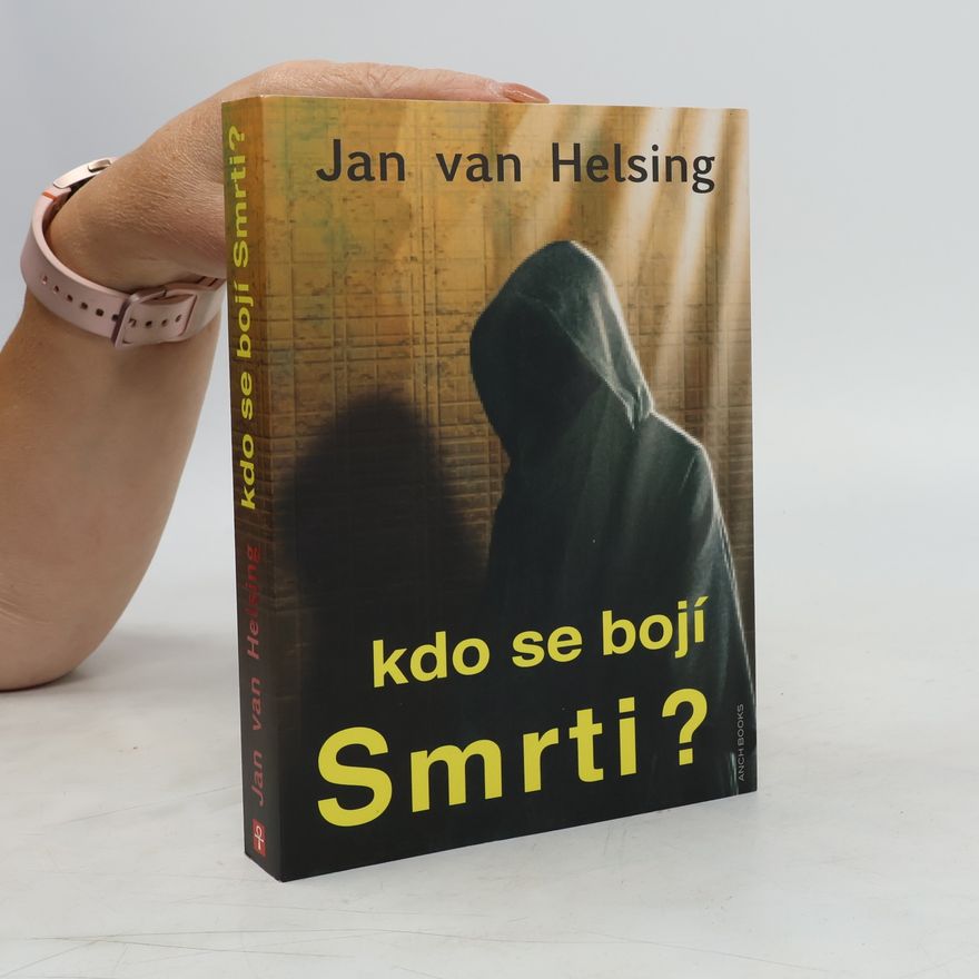 Jan Udo Holey Kdo se bojí Smrti?