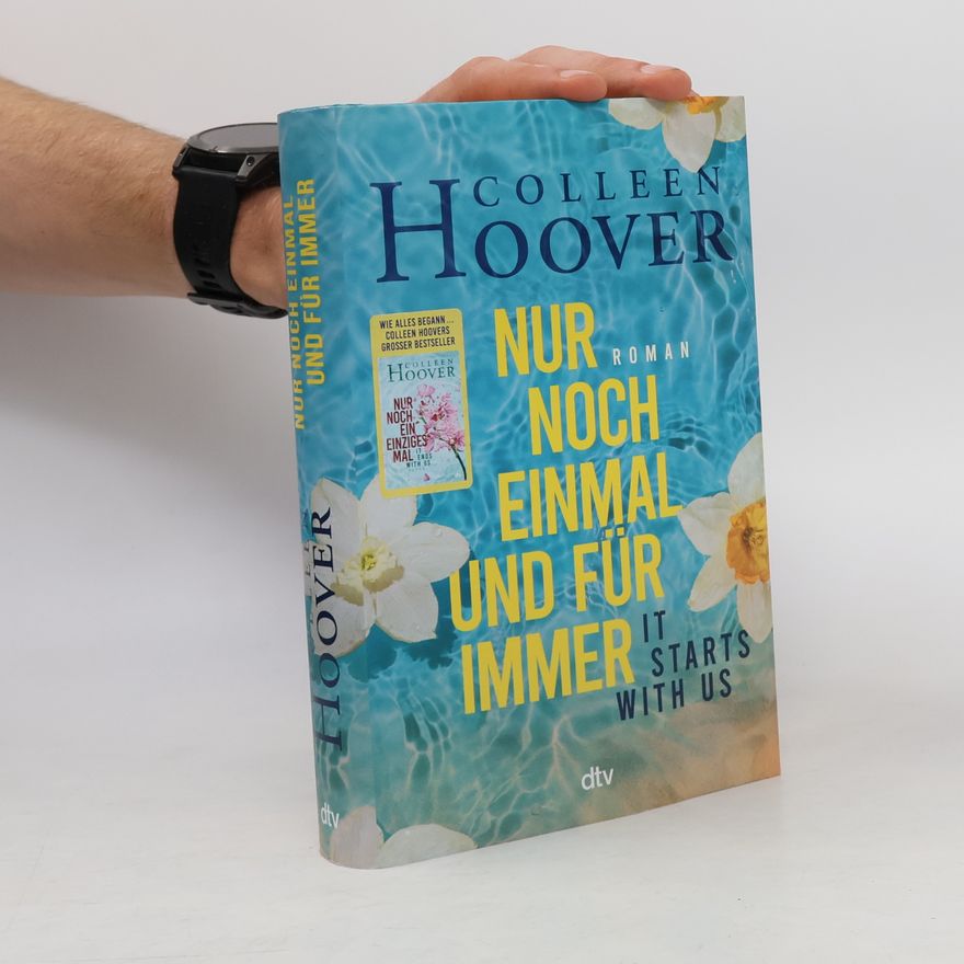 Colleen Hoover Nur noch einmal und für immer