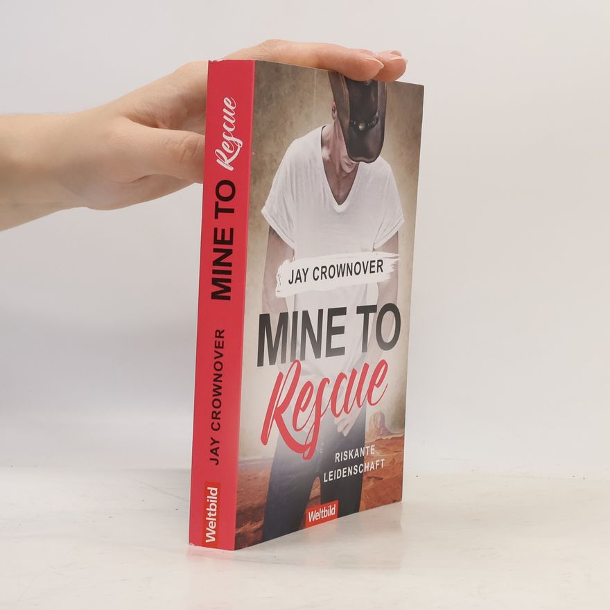 Jay Crownover Mine to Rescue
