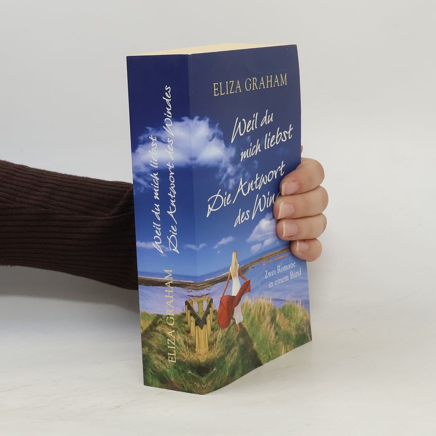 Eliza Graham Weil du mich liebst