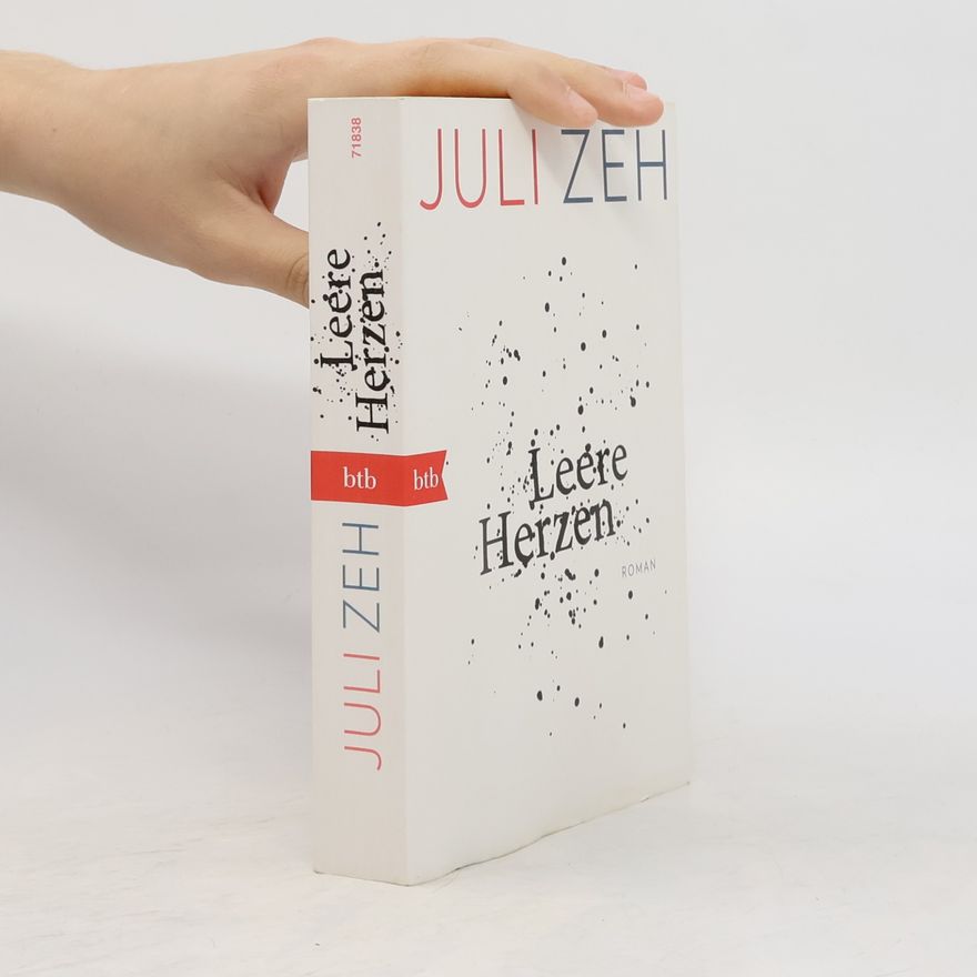 Juli Zeh Leere Herzen