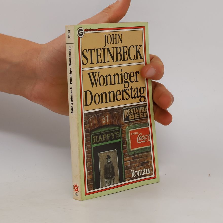 John Steinbeck Wonniger Donnerstag