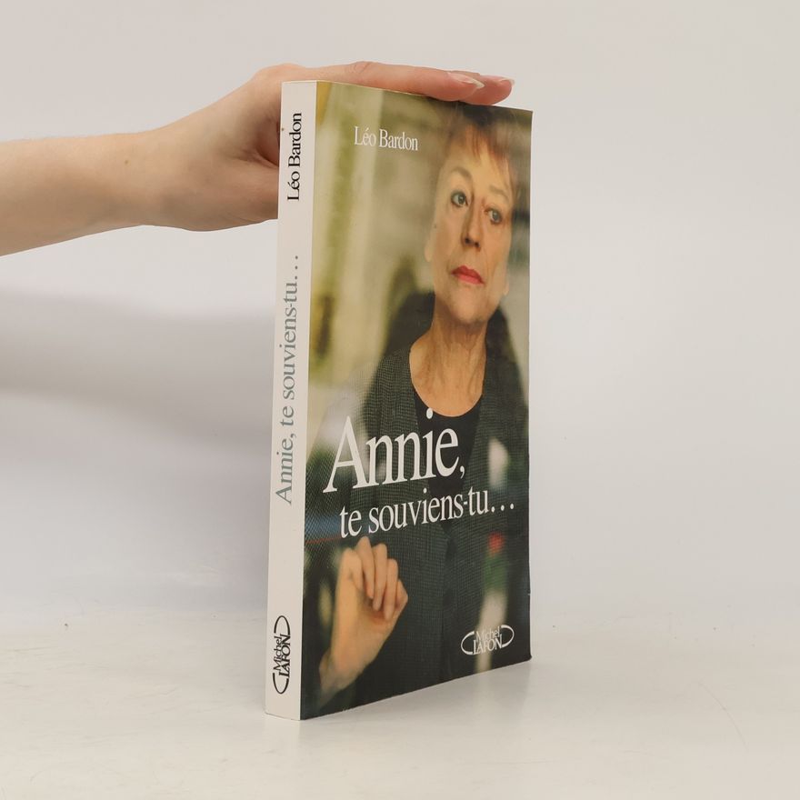 Le o. Bardon Annie, te souviens-tu...