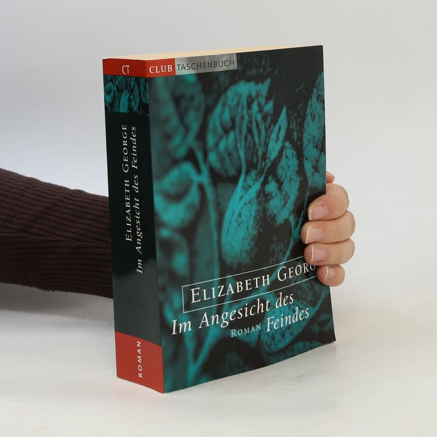 Elizabeth George Im Angesicht des Feindes
