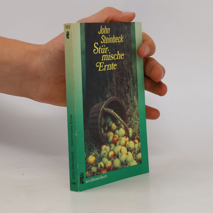 John Steinbeck Stürmische Ernte